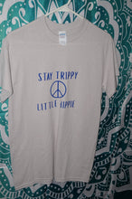 Load image into Gallery viewer, Stay Trippy Little Hippie Size Small - Caliculturesmokeshop.com