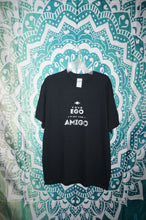 Load image into Gallery viewer, Ego is not your amigo shirt size medium - Caliculturesmokeshop.com