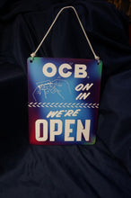 Load image into Gallery viewer, OCB Open/Close Sign - Ohiohippies.com
